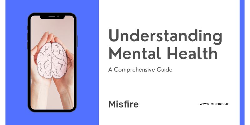 Mental Health Guide